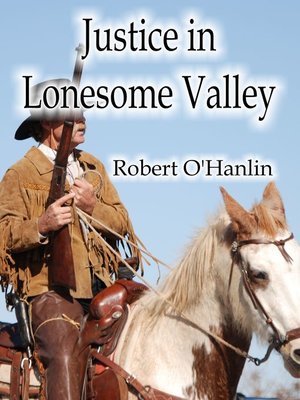 cover image of Justice in Lonesome Valley